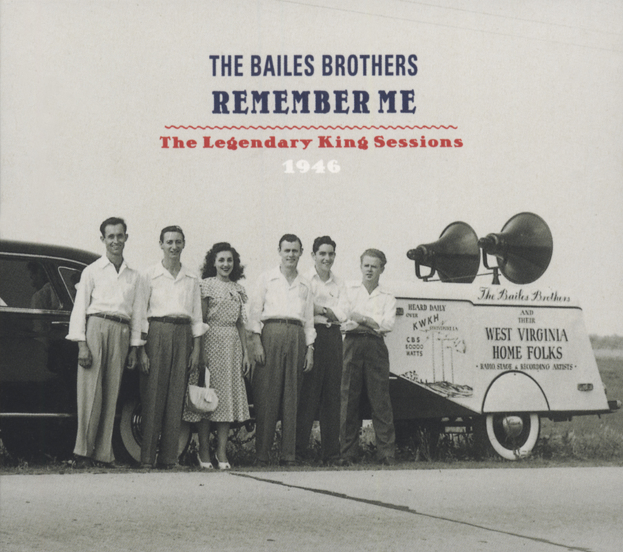 The Bailes Brothers - Remember Me - King Sessions 1946 - Bluegrass