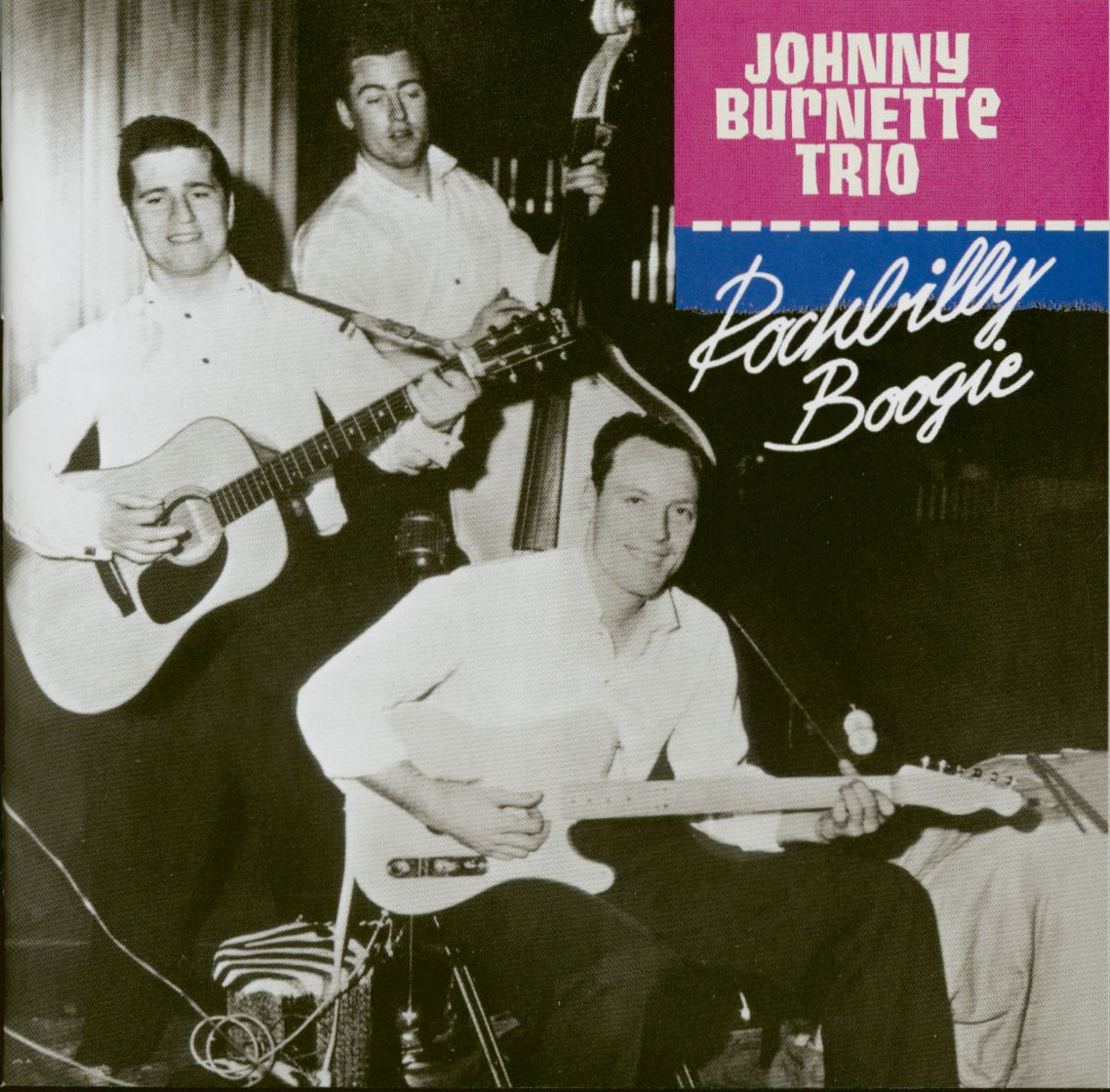 ☆ The Johnny Burnette Trio / レコード Johnny Burnette - The Johnny Burnette Trio - Rockabilly