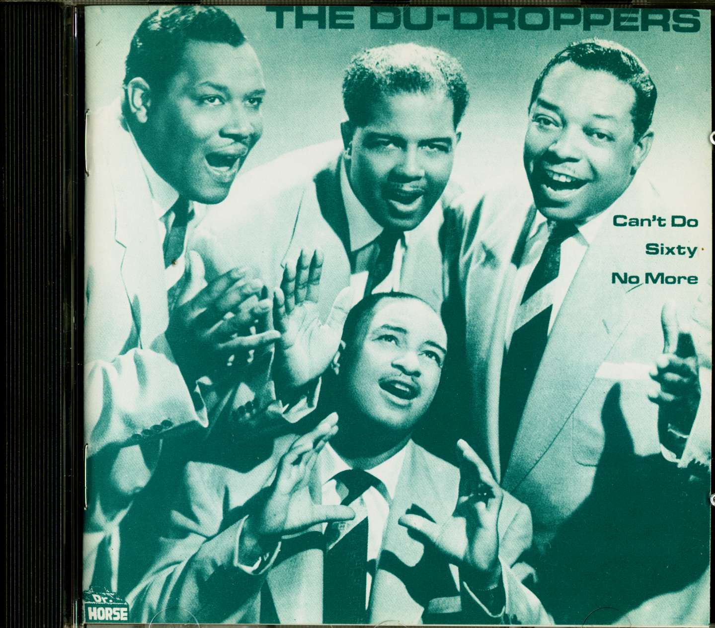 The Du-Droppers - Can't Do Sixty No More - Vocal Groups/Doo Wop